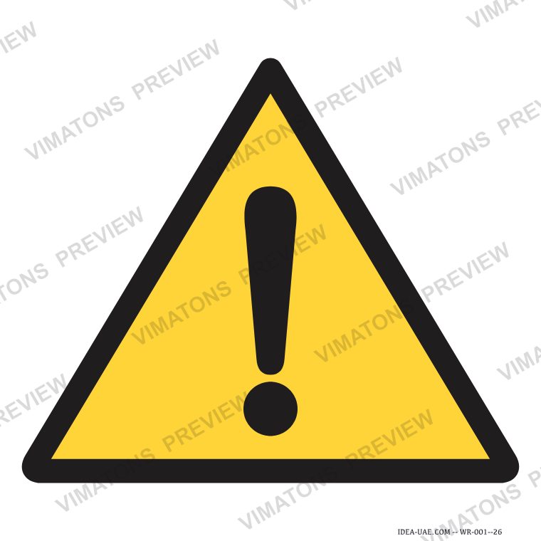 General Warning Symbol Safety Sign